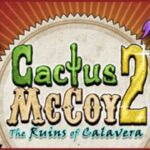 Cactus McCoy 2